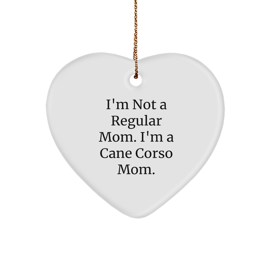 Cane Corso Dog Mom's Funny Christmas Unique Gift for Cane Corso Dog Lovers - Heart Ornament, Gifts from Friends to Family, Presents for Men and Women - Image 1