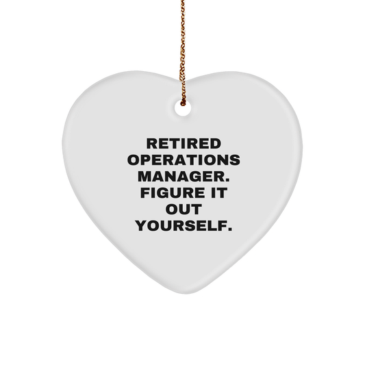Heartfelt Gift for Retired Operations Managers: Funny Quote Heart Ornament Gifts from Boss to Operations Manager or Operations Team for Christmas - Image 1