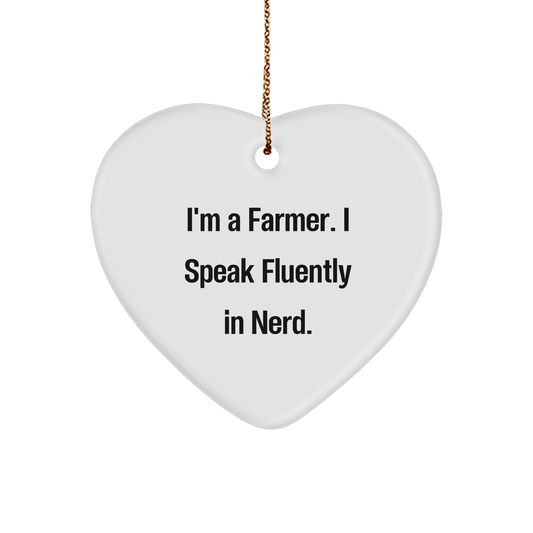 Farmer Gifts, Funny Quotes - 'I'm A Farmer. I Speak Fluently In genius.' Heart Ornament for Christmas - Image 1