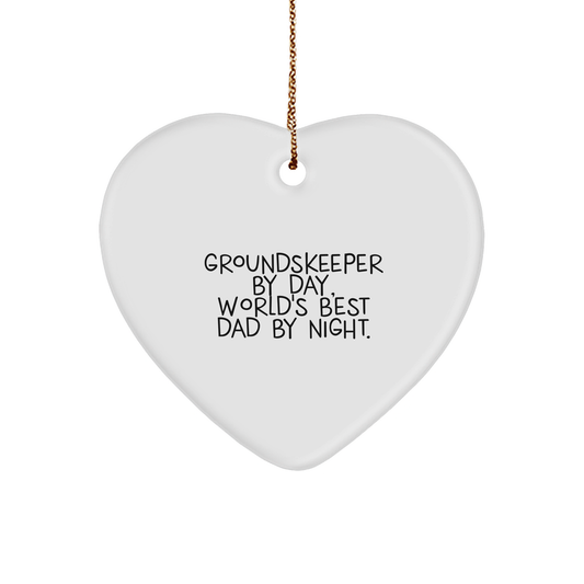 groundskeeper Gifts from Men, groundskeeper Heart Ornament for groundskeeper By Day, World's Best Dad By Night., Heart Ornament, Funny Quote, Christmas Unique Gifts - Image 1