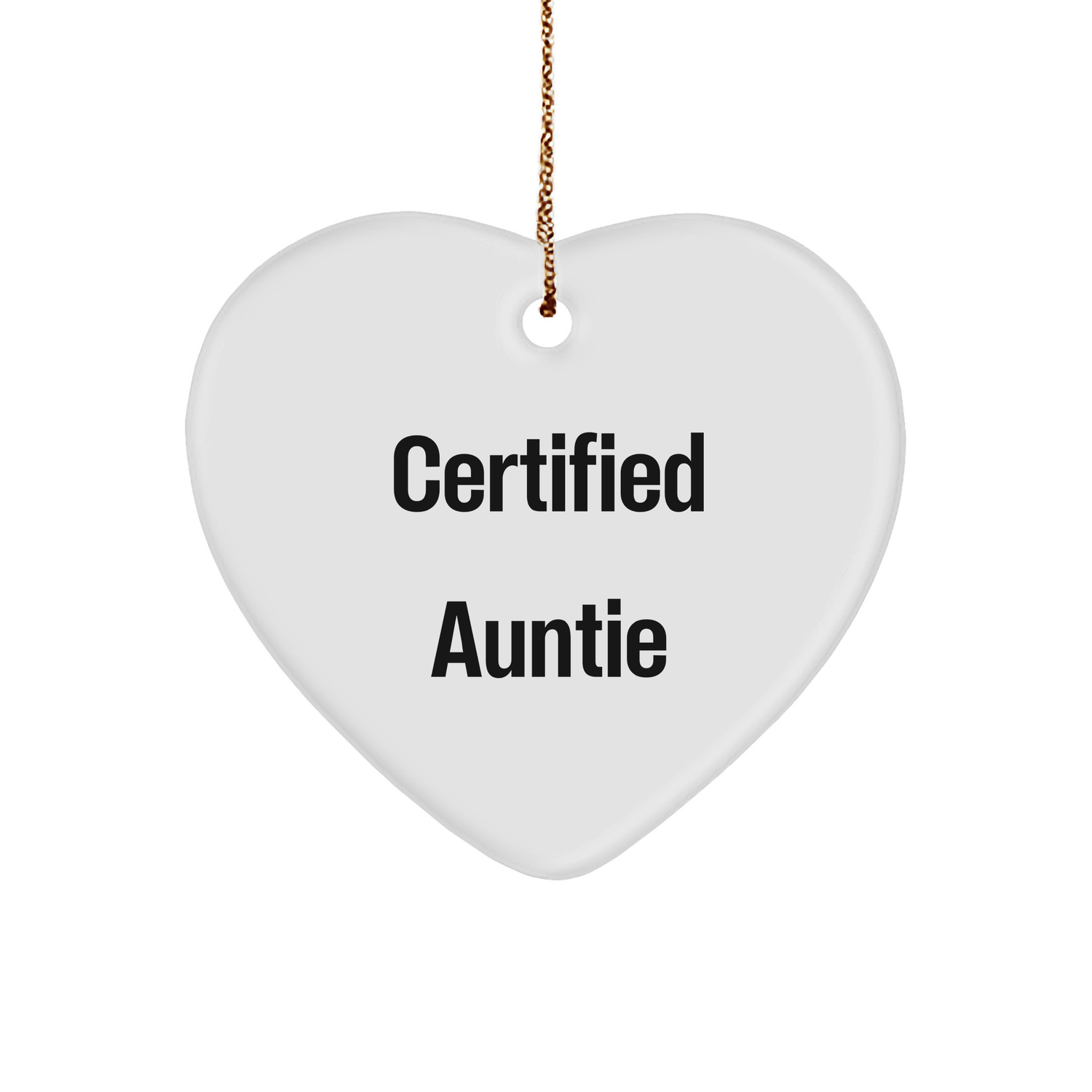 Certified Auntie Funny Heart Ornament Gifts for Aunties on Christmas, Unique Auntie Present Ideas from Loved Ones - Image 1