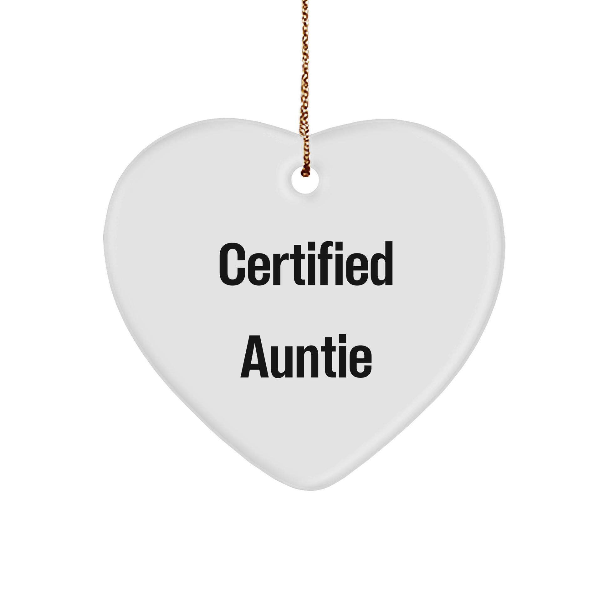 Certified Auntie Funny Heart Ornament Gifts for Aunties on Christmas, Unique Auntie Present Ideas from Loved Ones - Image 1