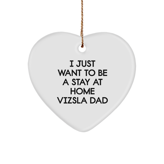 Vizsla Dog Dad's Funny Heart Ornament, Gifts from Men to Family for Christmas Unique Gifts - Image 1