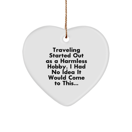 Traveling Gifts from Friends and Family - Funny Heart Ornament for Christmas - Image 1