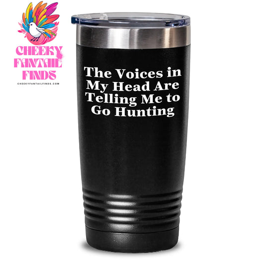 Hunting Humor Gifts from Men to Hunting Friends, Funny Tumbler for Mother's Day - Main