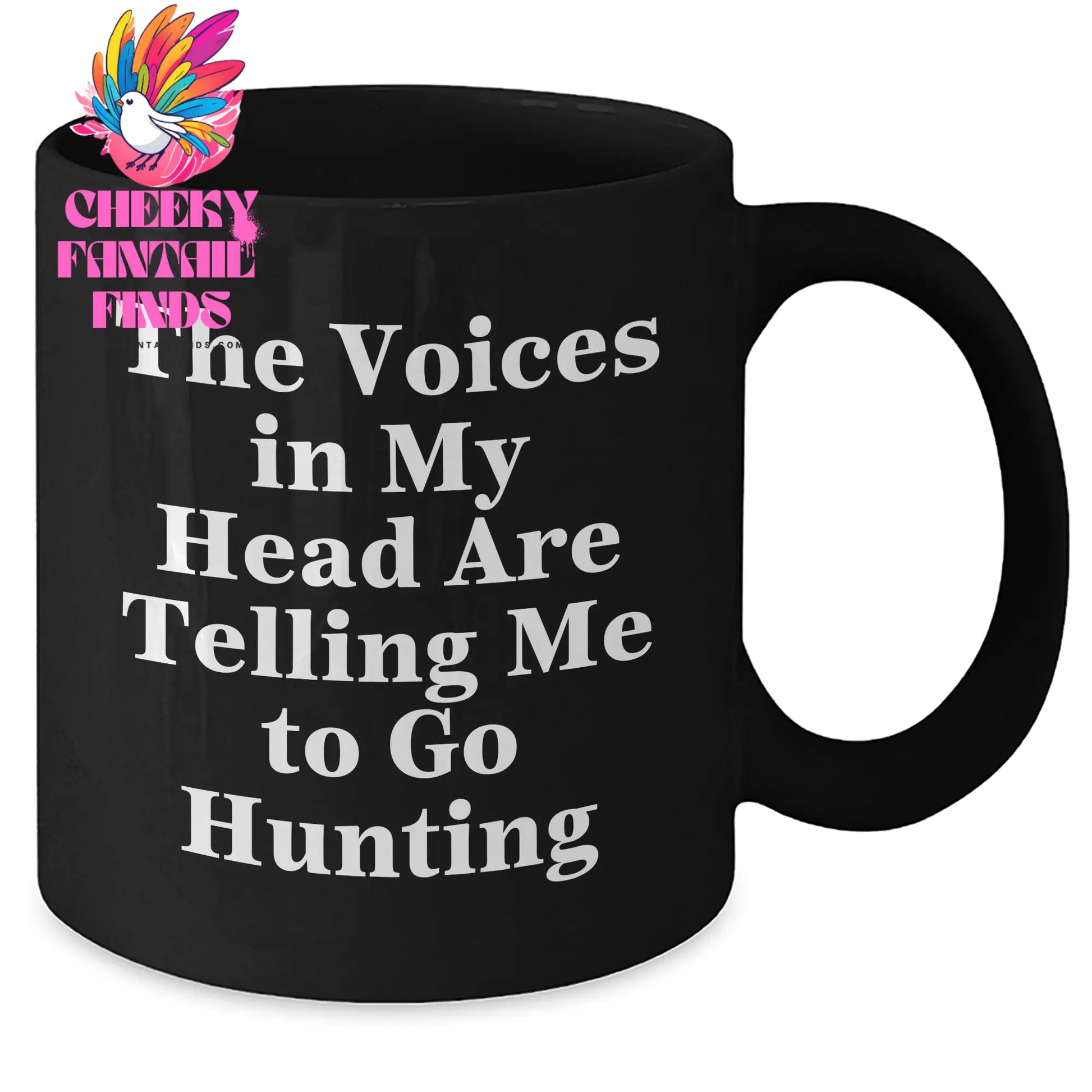 Hunting Memes Funny Gifts from Women to Hunting Friends for Mother's Day Black Coffee Mug - Additional