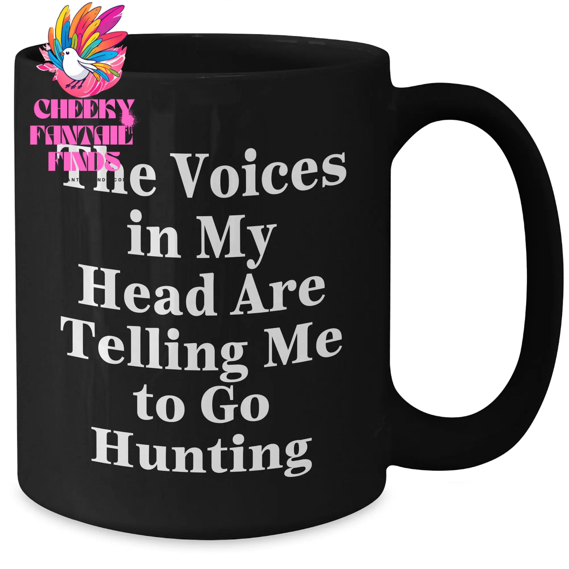 Hunting Memes Funny Gifts from Women to Hunting Friends for Mother's Day Black Coffee Mug - Additional