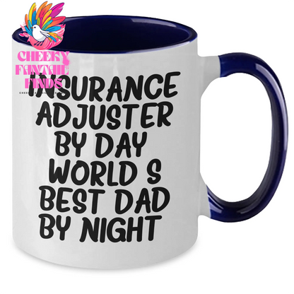 Insurance Adjuster Gifts, Funny Quote Two Tone Coffee Mug, Father's Day Unique Gifts from Men, Gifts for Insurance Adjuster By Day, World's Best Dad By Night - Additional