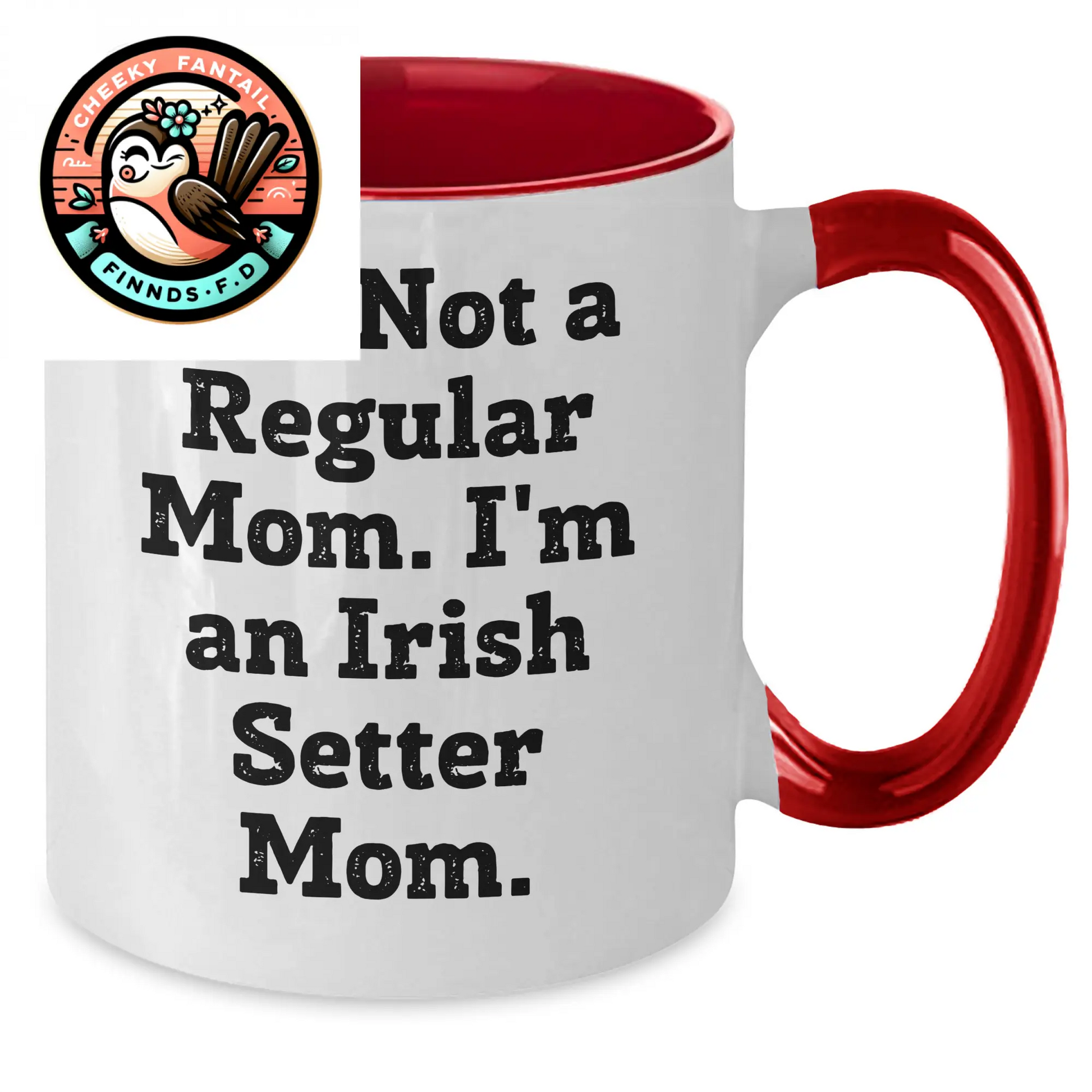Irish Setter Dog Mom Funny Gifts from Family, Unique Two Tone Coffee Mugs for Men, Women, and Friends on Father's Day - 'I'm Not A Regular Mom. I'm An Irish Setter Mom.' - Additional