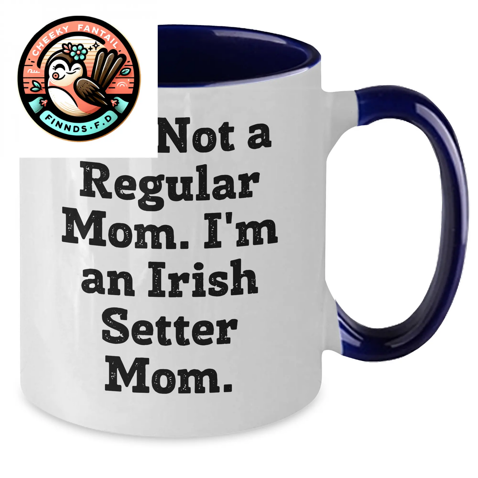 Irish Setter Dog Mom Funny Gifts from Family, Unique Two Tone Coffee Mugs for Men, Women, and Friends on Father's Day - 'I'm Not A Regular Mom. I'm An Irish Setter Mom.' - Additional