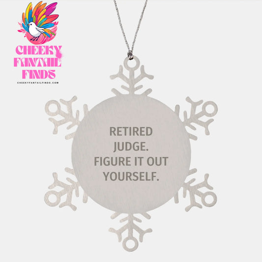 Judge's Wise Words Snowflake Ornament, Gifts from Friends for Retired Judges - Christmas Decor, Figuring It Out Yourself Motivational Quote - Image 1