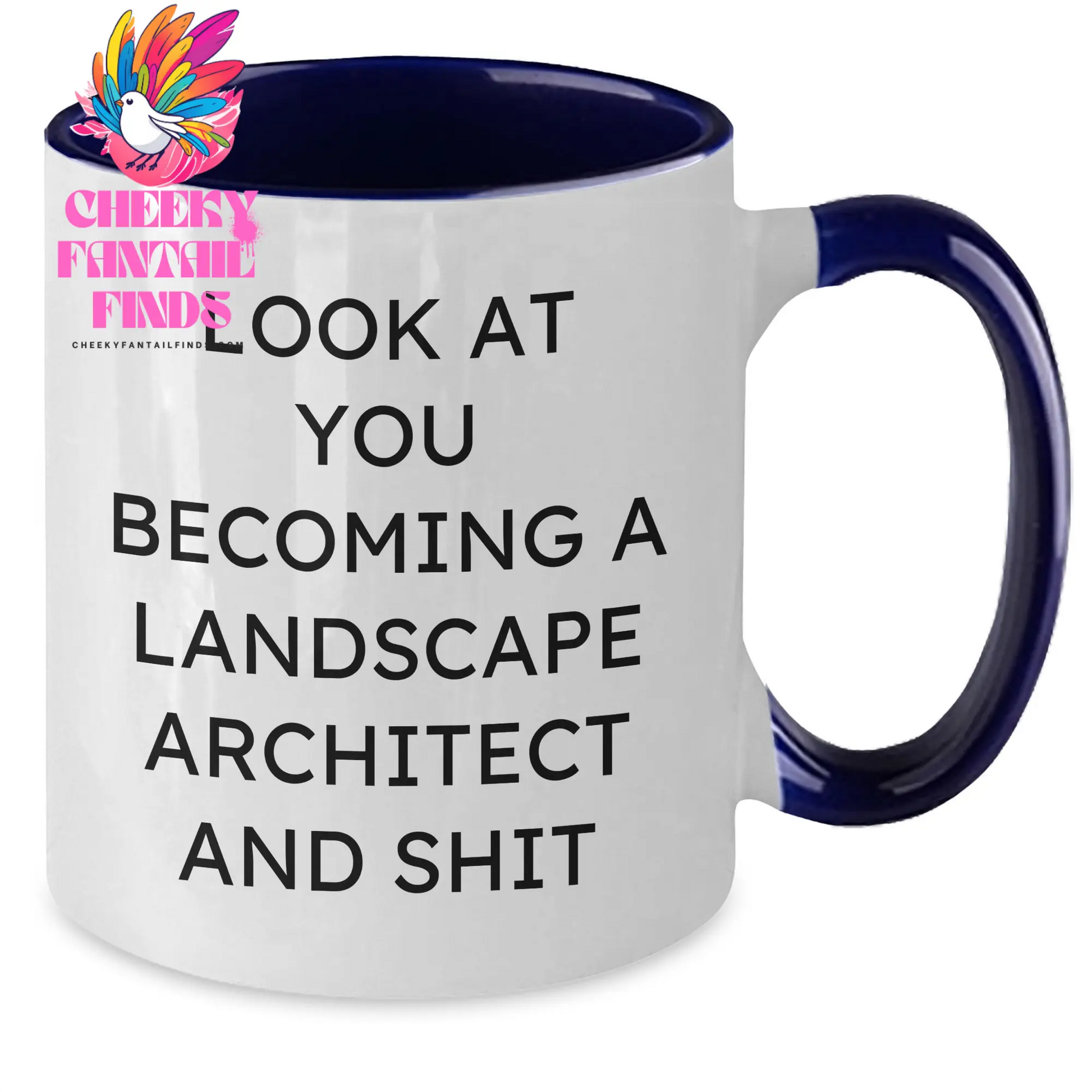 Landscape Architect Gifts for Mom - Funny Two Tone Coffee Mug, 'Look At You Becoming A Landscape Architect And Shit' - Gifts from Friends, Family or Coworkers for Mother's Day - Additional