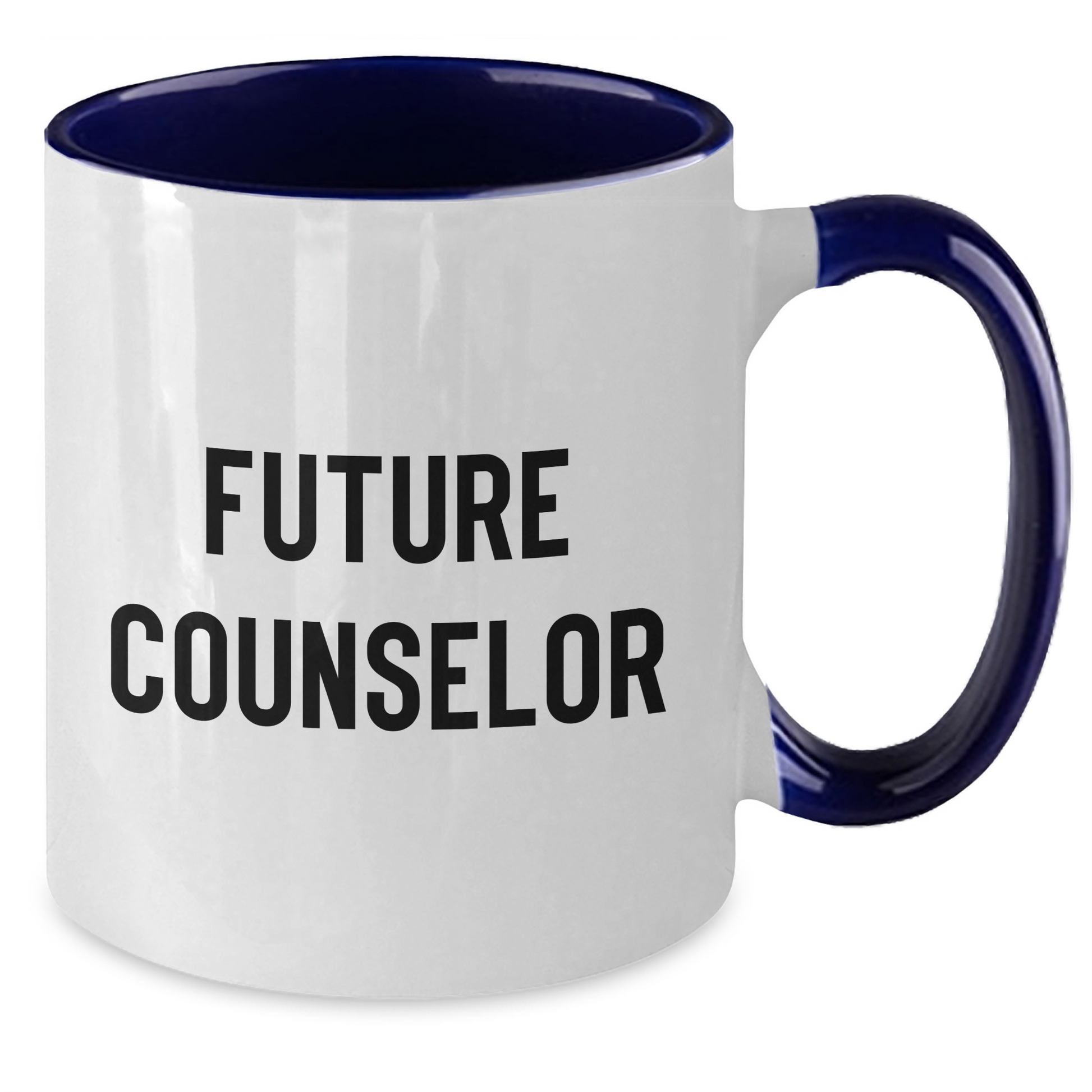 Funny Counselor Gifts from Friends for Future Counselor Graduation - Two Tone Coffee Mug - Additional