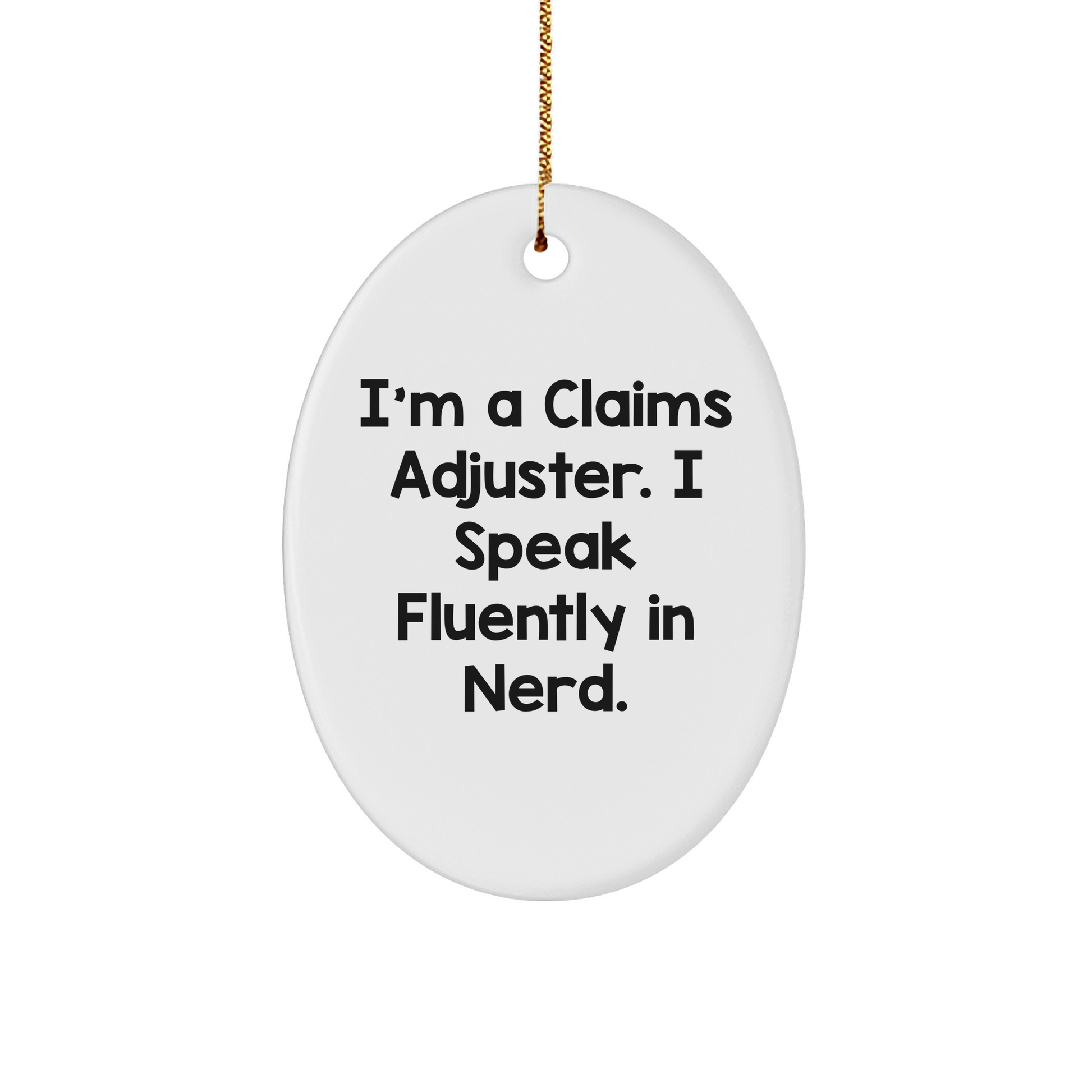 Funny Claims Adjuster Life Saver Ornament for Christmas Unique Gifts - Unique Oval Decorations from Funny Claims Adjuster - Inspirational Unique Gifts for Claims Adjuster Fans - Image 1