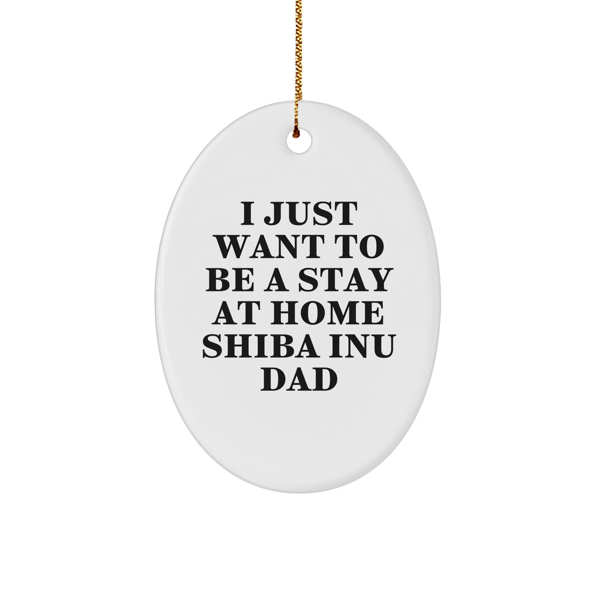 Shiba Inu Dad's Funny Christmas Unique Gift, Oval Ornament for Men, Gifts from Family - Image 1