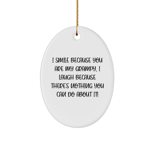 Grampy Oval Ornament, Funny Quote, Gifts for Men, Christmas Decorations, Gifts from Family - Image 1