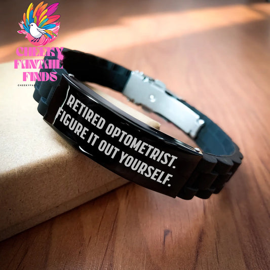 Optometrist Gifts from Men for Father's Day with 'Retired Optometrist. Figure It Out Yourself.' Quote Glide lock Clasp Bracelet, Adjustable and Rust-Resistant - Image 2