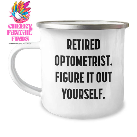 Optometrist Gifts, Funny Quote, Camping Mug for Men, Gifts from Family, Optometrist Unique Gifts for Father's Day - Image 1