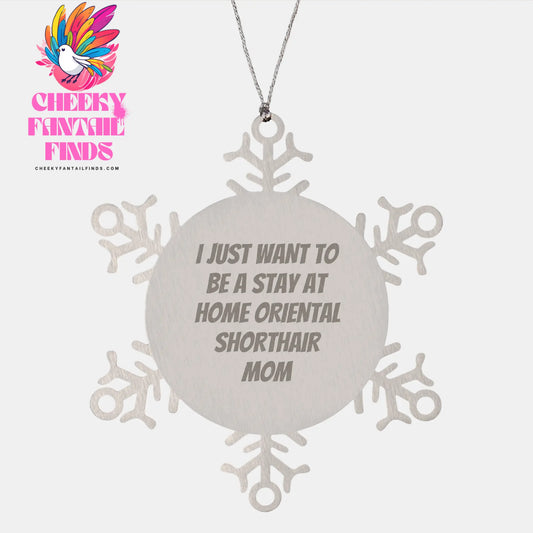 Oriental Shorthair Cat Mom Snowflake Ornament, Gifts from Mom to Oriental Shorthair Cat, Funny Christmas Memorable Present - Image 1