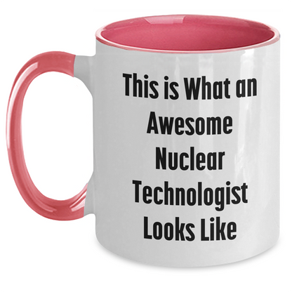 Funny Nuclear Technologist Gifts for Men - Two Tone Coffee Mug, 'This Is What An Awesome Nuclear Technologist Looks Like' Quote, Gifts from Family, Unique Father's Day Unique Gifts - Main