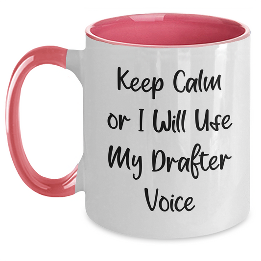 Funny Keep Calm Drafter Gifts from Men to Friends on Father's Day, Two Tone Coffee Mug for Drafter Enthusiasts, Black and White, 11oz Ceramic - Main