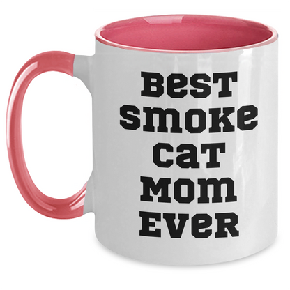 Funny Smoke Cat Mom Ever Gifts for Father's Day - Two Tone Smoke Cat Mom Coffee Mug - Inspirational Gifts for Smoke Cat Moms from Daughter or Son - Main
