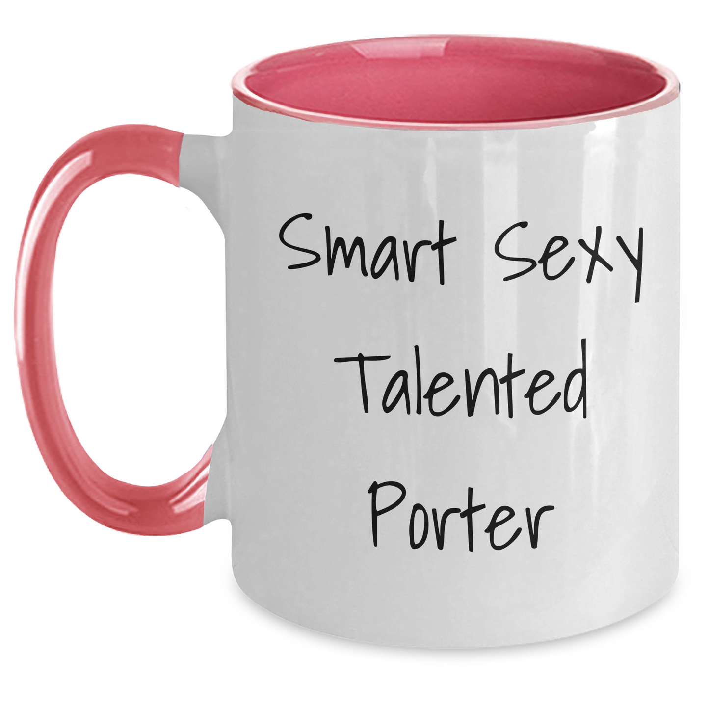 Funny Quote Gifts for Smart Sexy Talented Porter, Two Tone Coffee Mugs from Friends, Unique Graduation Gifts for Men - Main