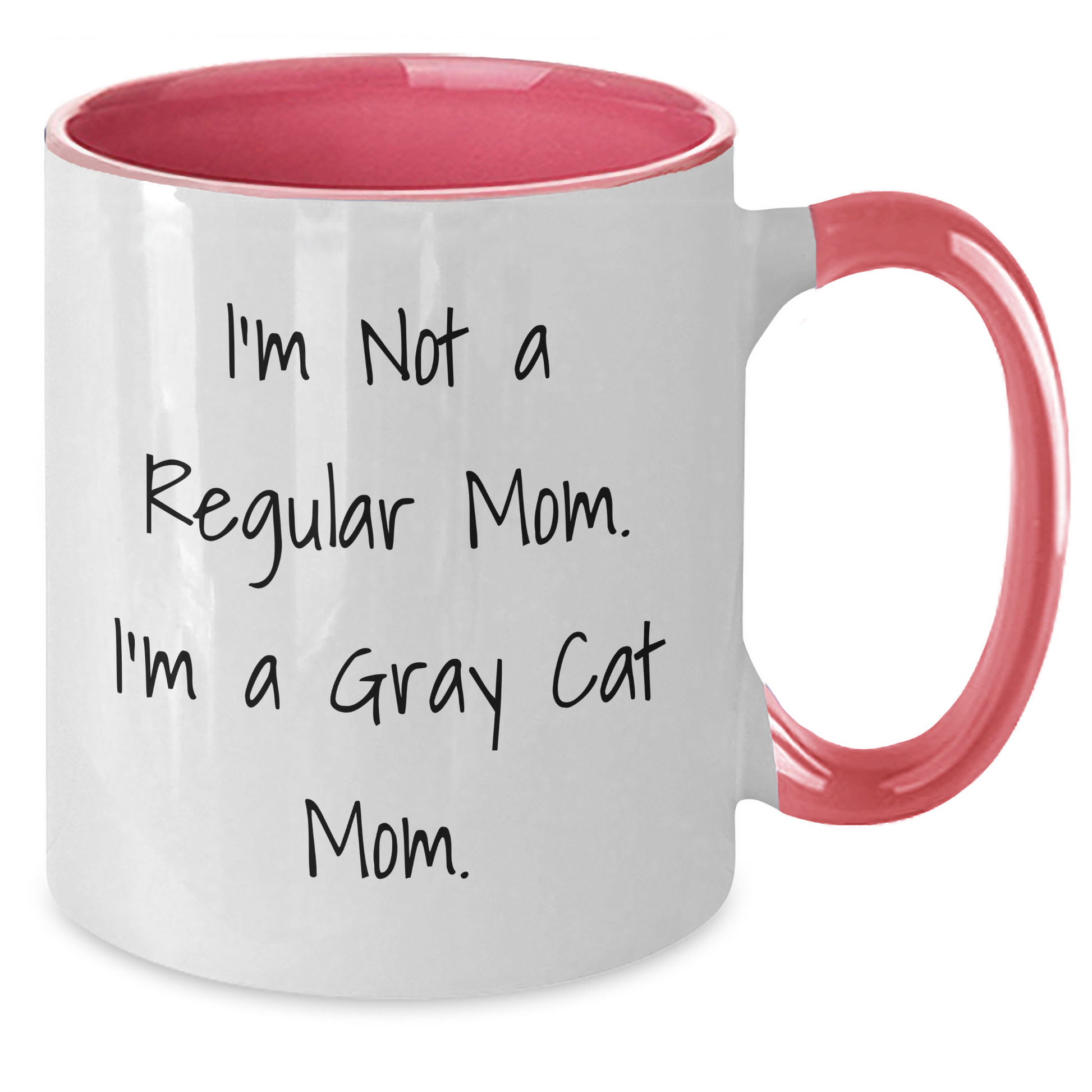 Funny Gray Cat Mom Two Tone Coffee Mugs Gifts from Friends and Family for Gray Cat Lovers, I'm Not A Regular Mom. I'm A Gray Cat Mom. Unique Father's Day Unique Gifts - Additional