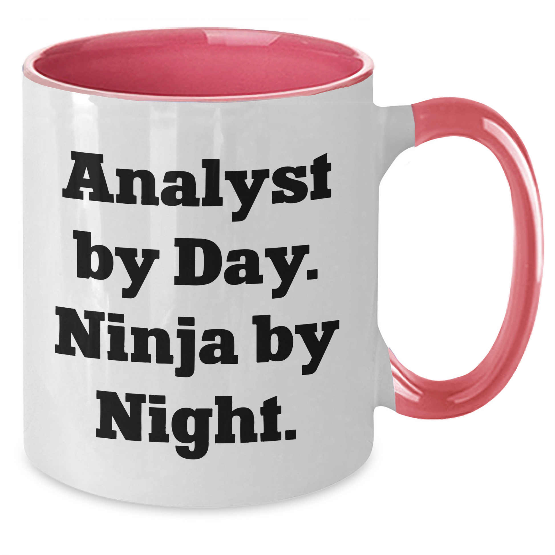 Funny Analyst Gifts from Coworkers - Two Tone Coffee Mug for Men, Inspirational Quote 'Analyst By Day. Ninja By Night.' - Additional