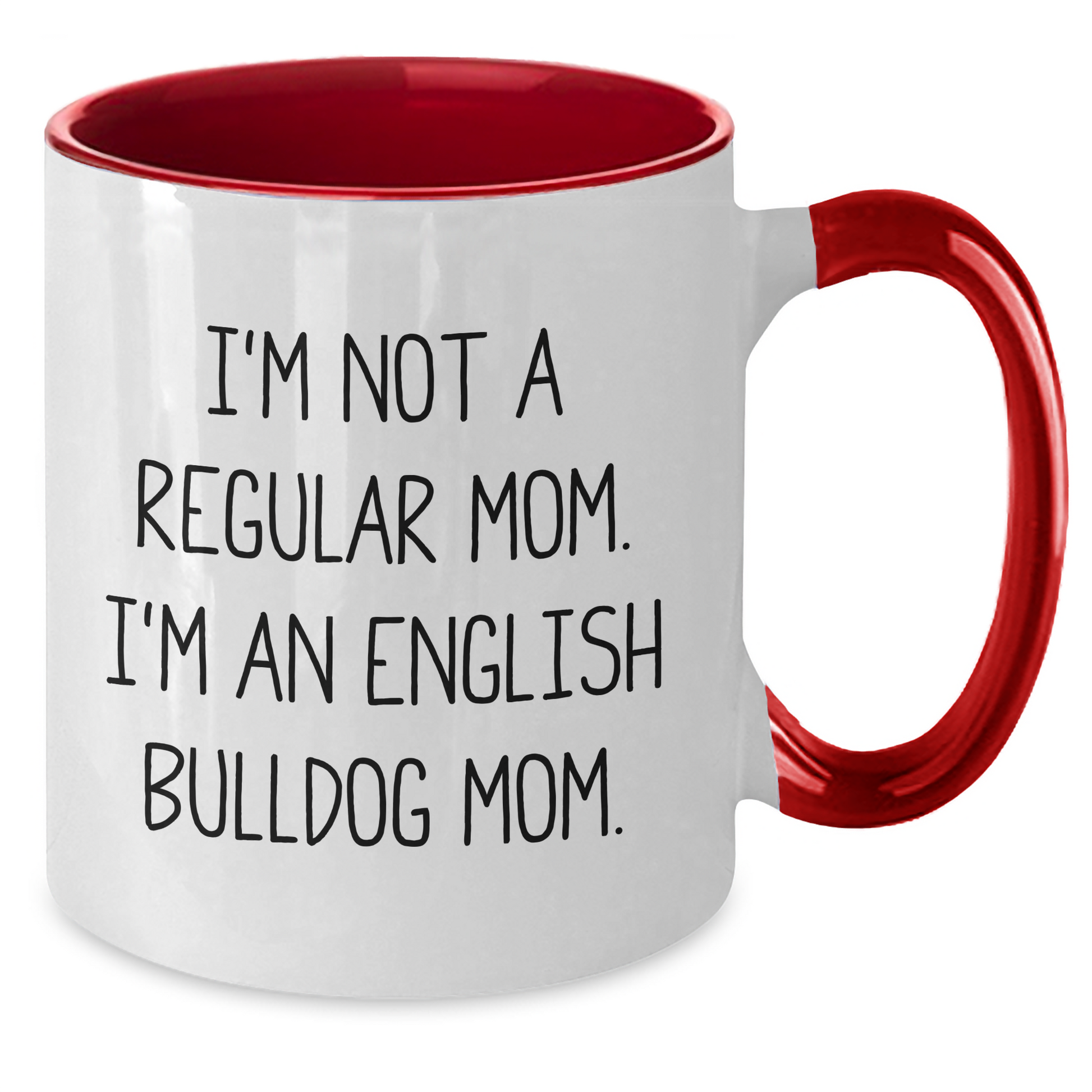 Funny English Bulldog Mom Gifts from Friends to Family - Two Tone Coffee Mug for Father's Day - Additional
