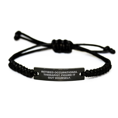 Occupational Therapist Gifts from Friends - Funny Quote Rope Bracelet for Men, Black Stainless Steel with Interlaced Rope, Adjustable Length, Gift for Occupational Therapist on Father's Day - Image 1