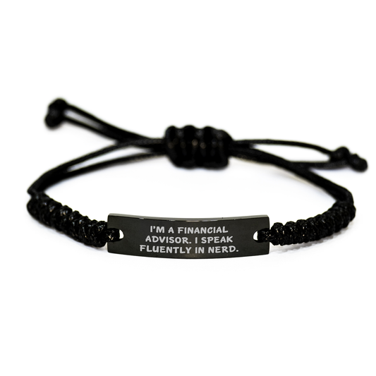 Funny Financial Advisor Gifts, I'm A Financial Advisor. I Speak Fluently In genius. Rope Bracelet for Men, Unique Father's Day Unique Gifts from Family, Friends, Coworkers - Image 1