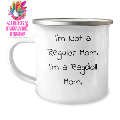 Ragdoll Cat Mom's Funny Camping Mug, Gifts from Family to Men, Father's Day Unique Gifts for Ragdoll Cat Enthusiasts, I'm Not a Regular Mom. I'm a Ragdoll Mom., 12 oz Stainless Steel - Image 1
