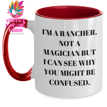 Rancher Humor Two Tone Coffee Mugs Gifts from Men for Father's Day - Funny Quote, Unique, Special - Main