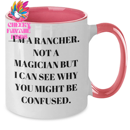 Rancher Humor Two Tone Coffee Mugs Gifts from Men for Father's Day - Funny Quote, Unique, Special - Additional