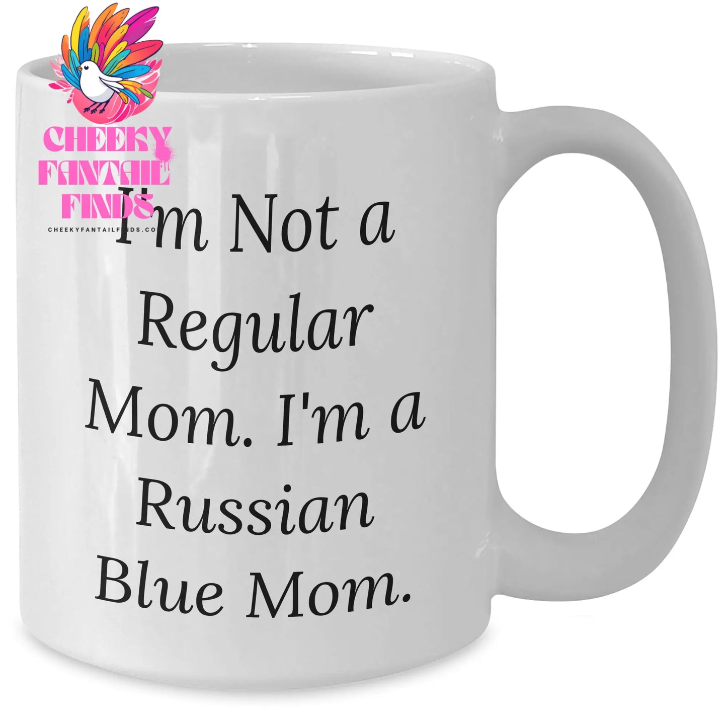 Russian Blue Cat Mom Funny Quote White Coffee Mug Gifts from Family for Father's Day - Additional