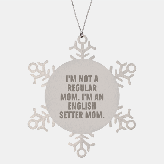 Funny English Setter Dog Mom Gifts from Friends for Christmas Snowflake Ornament - Image 1