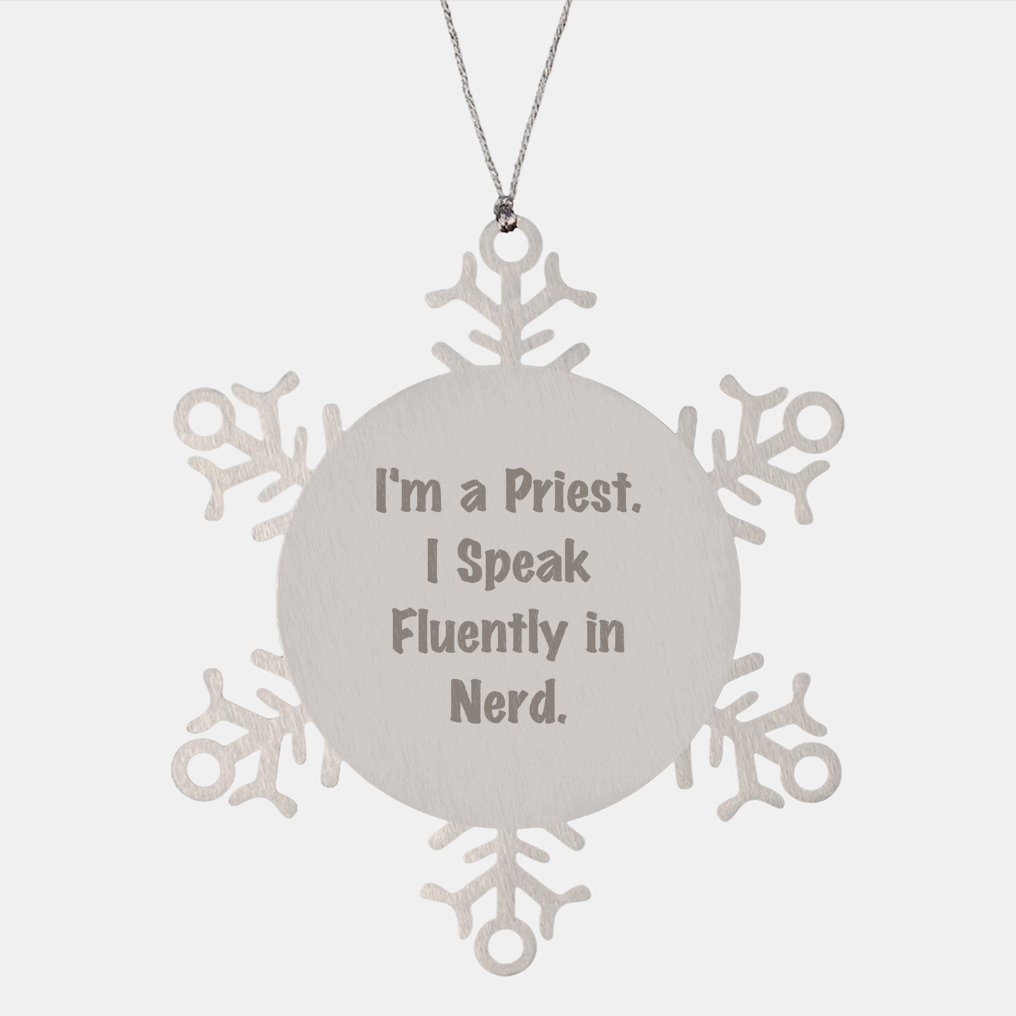 Funny Priest Gifts - Snowflake Ornament for Men - 'I'm A Priest. I Speak Fluently In genius.' - Unique Christmas Unique Gifts from Friends to Family - Image 1