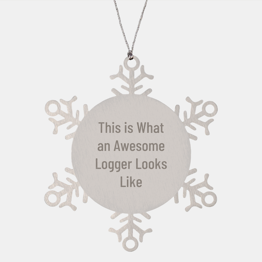 Gifts from Friends for Awesome Loggers - Inspring Snowflake Ornament, Logger Gifts, Christmas Unique Gifts for Men, Women, and Friends - Image 1