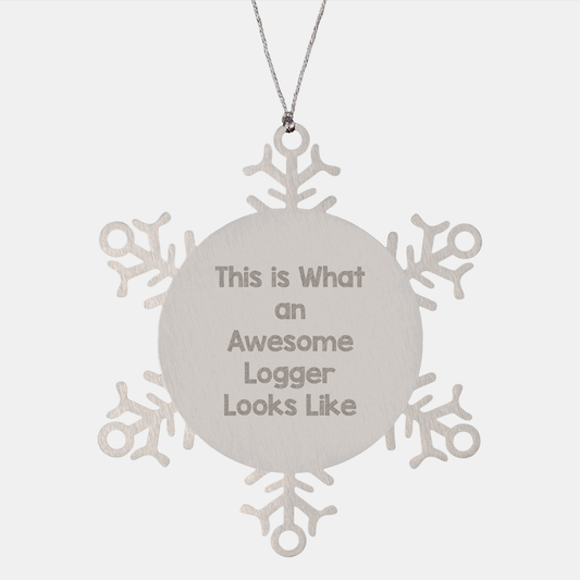 Gifts from Men to Awesome Loggers - Snowflake Ornament, Funny Logger Gifts, Christmas Unique Presents - Image 1