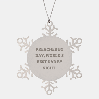Preacher by Day Funny Christmas Snowflake Ornament Gifts for Dads from The Pulpit, Unique Christmas Unique Gifts for Preachers at Home - Image 1