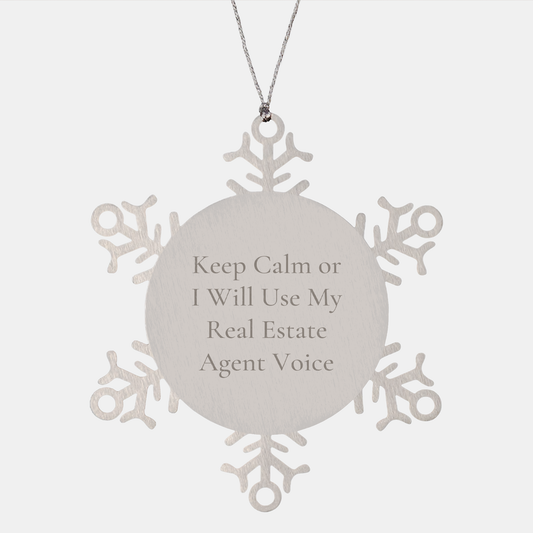Real Estate Agent Gifts from Men - Funny Snowflake Ornament for Christmas, 'Keep Calm Or I Will Use My Real Estate Agent Voice', Unique Gift for Real Estate Agent Friends and Coworkers - Image 1