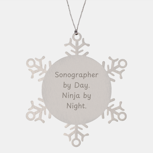 Sonographer Gifts: Funny Snowflake Ornament for Christmas - Unique Presents for Sonographers By Day Ninja By Night - Shatterproof Stainless Steel Decorations - Image 1