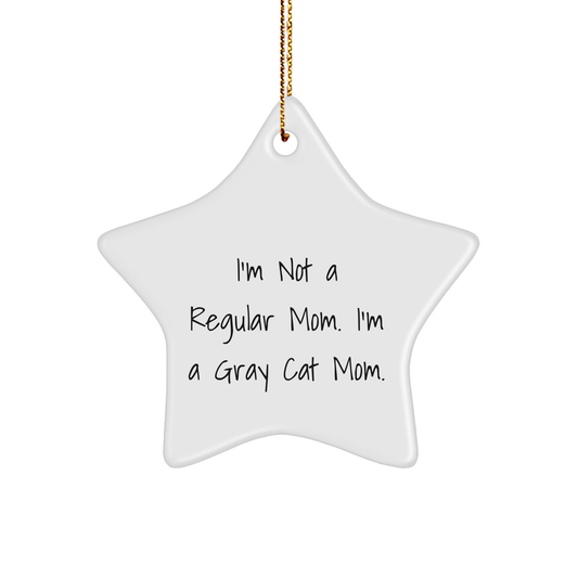 Gray Cat Mom's Funny Star Ornament Gifts from Family, Friends, or Coworkers for Gray Cat Lovers - Christmas Unique Treasures - Image 1