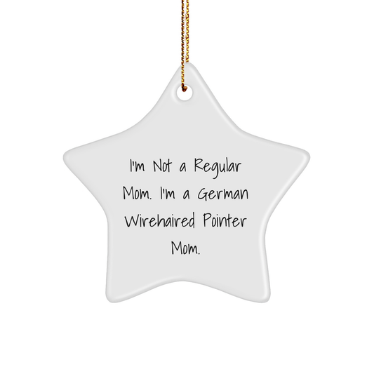 German Wirehaired Pointer Dog Gifts, Funny Star Ornament, Gifts from Mom for German Wirehaired Pointer Dog Lovers this Christmas, Inspirational Quote Decor - Image 1