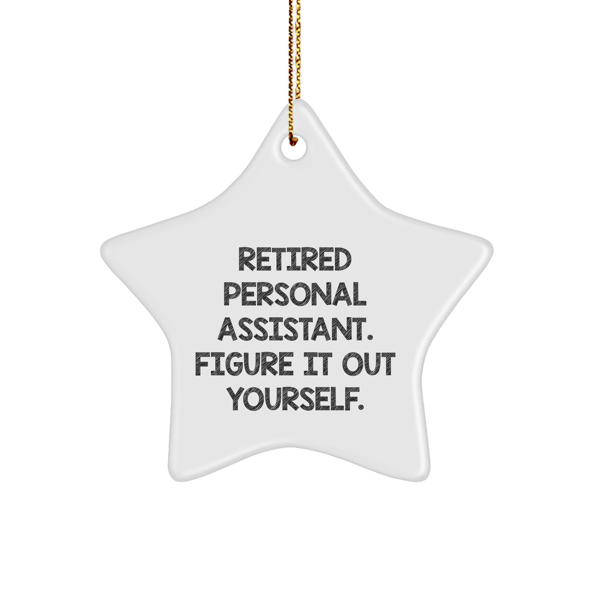 Personal Assistant Gifts from Friends, Family, Coworkers - Inspirational Star Ornament for Him, Her, Men, Women, Christmas Decorations - Image 1