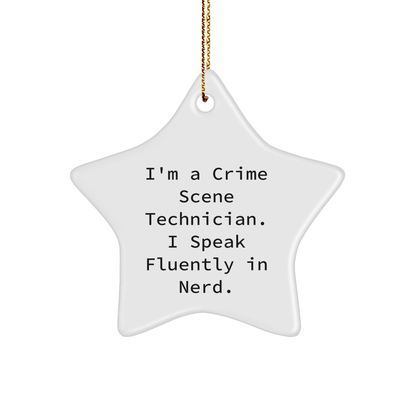 Funny Crime Scene Technician Gifts from Friends for Christmas - 'I'm A Crime Scene Technician. I Speak Fluently In genius.' Star Ornament - Image 1