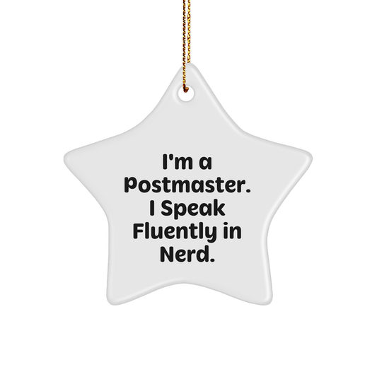 Funny Postmaster Gifts from Friends for Postmasters - Star Ornament Quote, White Color, 3.25'' Tall - Unique Christmas Unique Gifts for Men, Women, Coworkers, Family - Image 1