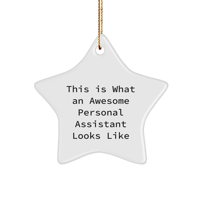 Funny Personal Assistant Gifts from Friends for Christmas - 'This Is What An Awesome Star Ornament Looks Like' - Unique Star Shaped Decor - Image 1