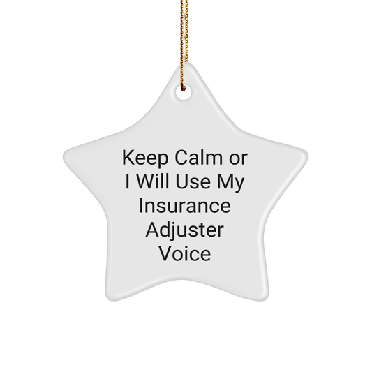 Funny Insurance Adjuster Gifts for Men, Women, Friends - 'Keep Calm' Star Ornament, Christmas Unique Presents from Family, Coworkers - Image 1